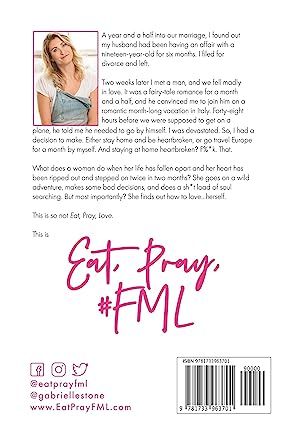 Eat, Pray, #FML
